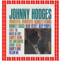 Johnny Hodges - Sandy's Gone (Hd Remastered Edition)