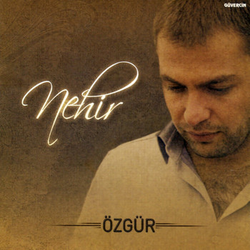 Özgür - Nehir