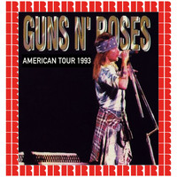 Guns N' Roses - Live In Argentina, Estadio Antonio Vespucio Liberti, Buenos Aires, July 16th, 1993 (Hd Remastered Edition)