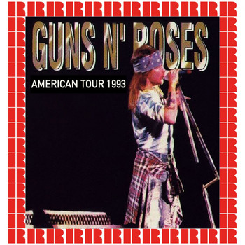 Guns N' Roses - Live In Argentina, Estadio Antonio Vespucio Liberti, Buenos Aires, July 16th, 1993 (Hd Remastered Edition)