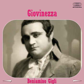 Beniamino Gigli - Giovinezza