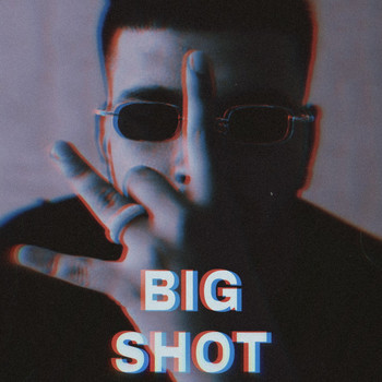SHEZ - BIG SHOT