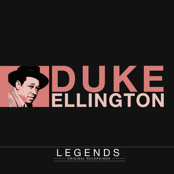 Duke Ellington - Legends - Duke Ellington