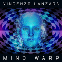 Vincenzo Lanzara - Mind Warp