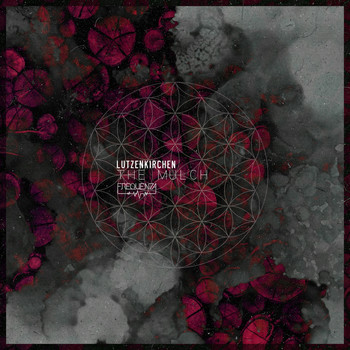 Lutzenkirchen - The Mulch - EP