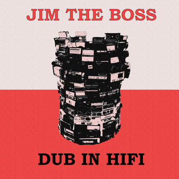 Jim the Boss - Dub in HiFi