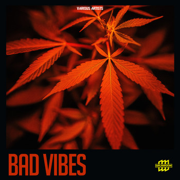 Various Artists - Bad Vibes