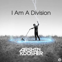 Arshin Koosher - I Am A Division