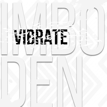 Imboden - Vibrate