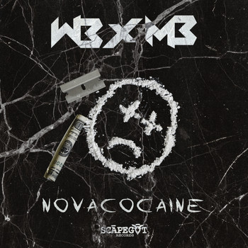 WB x MB - Novacocaine (Explicit)