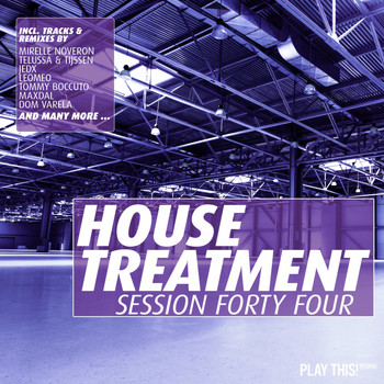 Various Artists - House Treatment - Session Forty Four