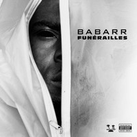 Babarr - Funérailles (Explicit)