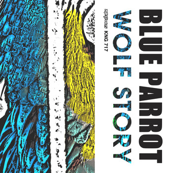 Wolf Story - Blue Parrot