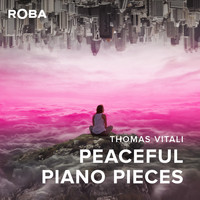 Thomas Vitali - Peaceful Piano Pieces