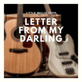 Little Willie John - Letter from My Darling