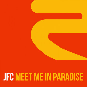 JFC - Meet Me in Paradise