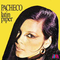 Johnny Pacheco - Latin Piper