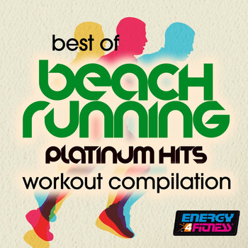 Various Artists - Best Of Beach Running Platinum Hits Workout Compilation
