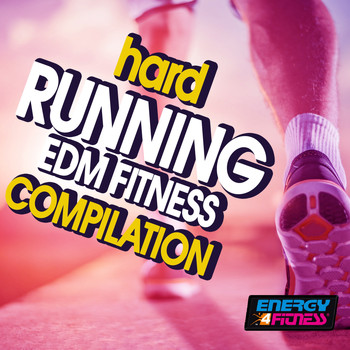 Various Artists - Hard Running EDM Fitness Compilation