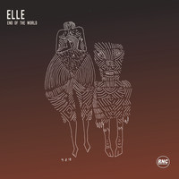 Elle - End of the World
