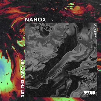 Nanox - Get This Party EP