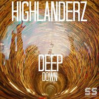 Highlanderz - Deep Down