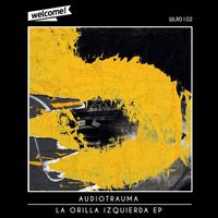 Audiotrauma - La Orilla Izquierda EP