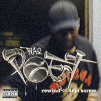 Blaq Poet - Rewind Deja Screw (Deluxe) (Explicit)