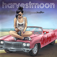 Harvest Moon - Whiskey Girl
