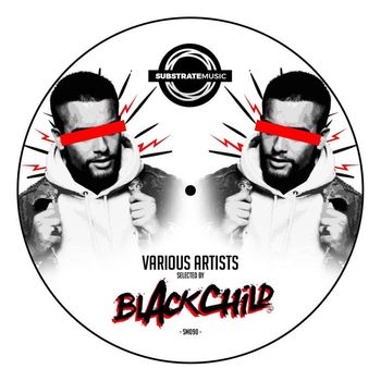 Various Artists - Blackchild (ITA) Substrate Selection V.A. Vol 5