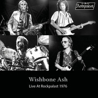 Wishbone Ash - Live at Rockpalast 1976 (Live, Cologne, 1976)