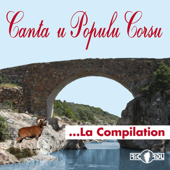 Canta U Populu Corsu - Canta u populu corsu, la compilation