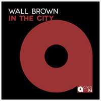 Wall Brown - In the City