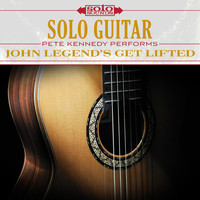 Solo Sounds - Solo Guitar: John Legend's Get Lifted