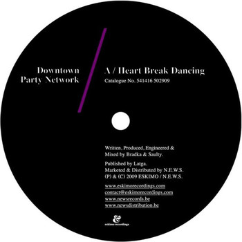 Downtown Party Network - Heart Break Dancing