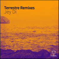 Jey Di - Terrestre (Remixes)