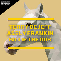 Terry De Jeff, Asely Frankin - Billie the Dub