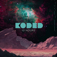 Koded - 10 Hours