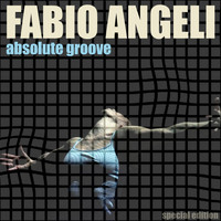 Fabio Angeli - Absolute Groove