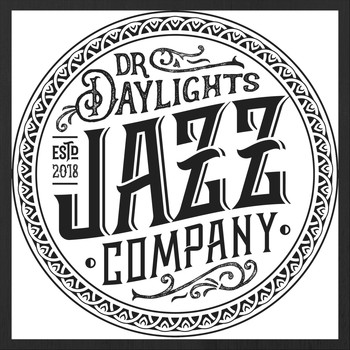 Dr. Daylight's Jazz Co. - Dr. Daylight's Jazz Co.