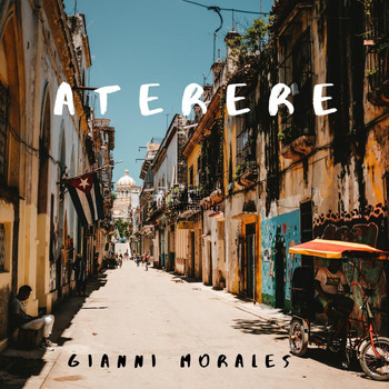 Gianni Morales - Aterere