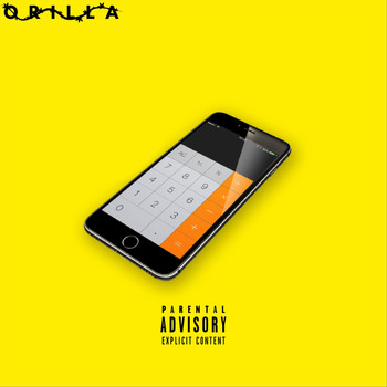 Orilla - Where the Phone (Explicit)