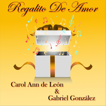 Carol Ann de León & Gabriel González - Regalito de Amor