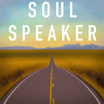 Soul Speaker - Soul Speaker
