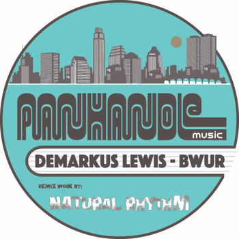 Demarkus Lewis - Bwur (NR's Do It Deep Mix)