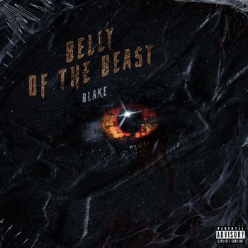 Blake - Belly Of The Beast (Explicit)