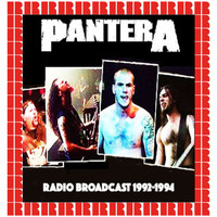 Pantera - The Complete Show Radio Broadcast, 1992-1994