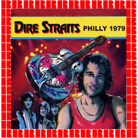 Dire Straits - Live In Philadelphia 1979