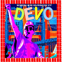 Devo - We Are Live! - Boarding House, San Francisco, USA 1979
