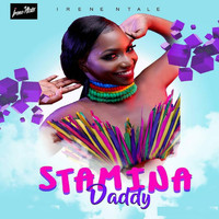 Irene Ntale - Stamina Daddy